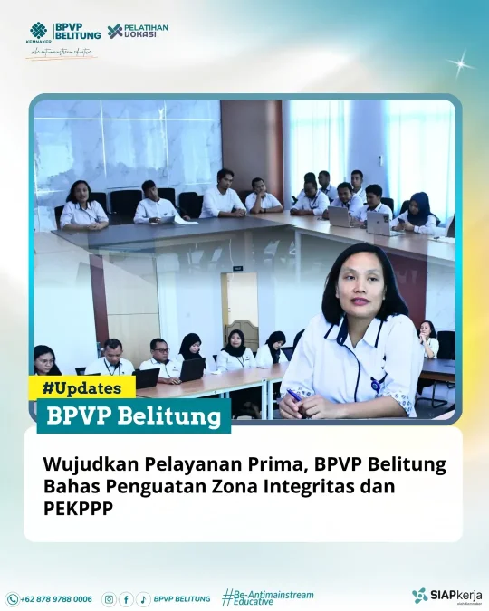 BPVP Belitung menggelar rapat pembahasan Zona Integritas dan PEKPPP