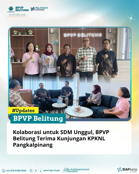 BPVP Belitung menerima kunjungan dari KPKNL Pangkal Pinang