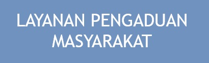 Layanan Pengaduan masyarakat